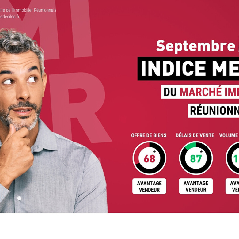 Analyse du marché immobilier à La Réunion : Tendances et perspectives – Septembre 2024